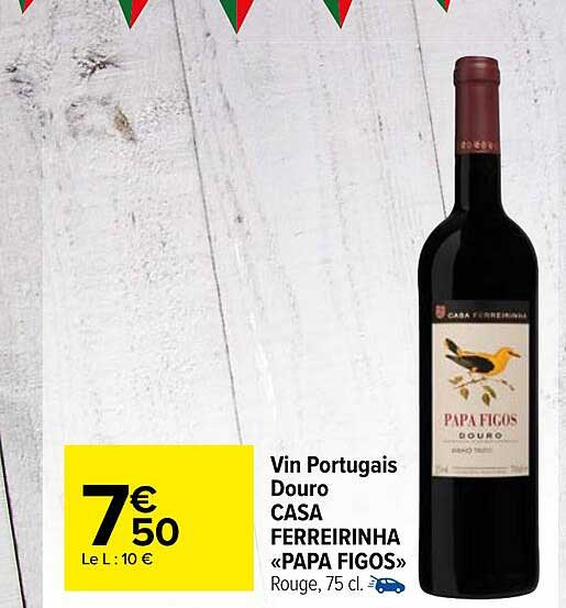 vin portugais douro casa ferreirinha «papa figos»
