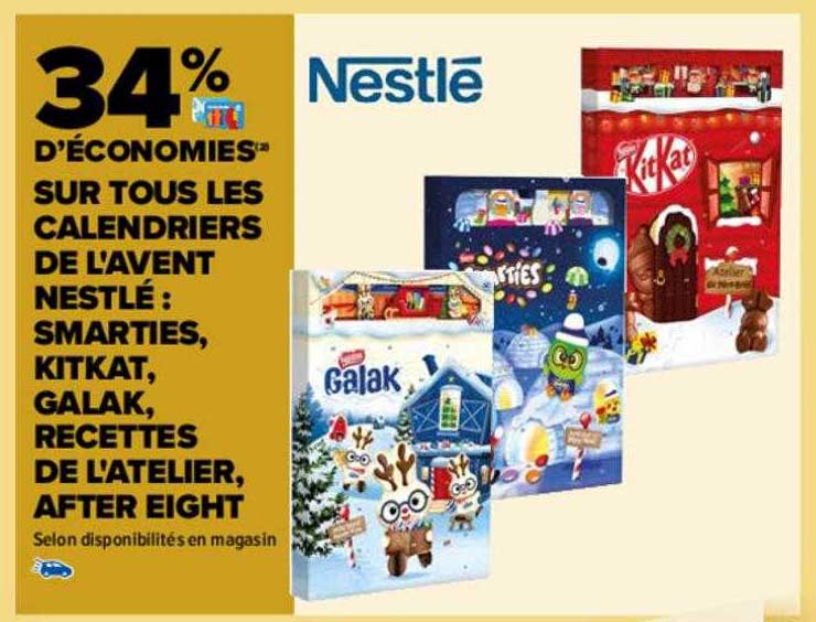 calendrier de l'avent nestlé : smarties, kit kat, galak, recettes de l'atelier, after eight