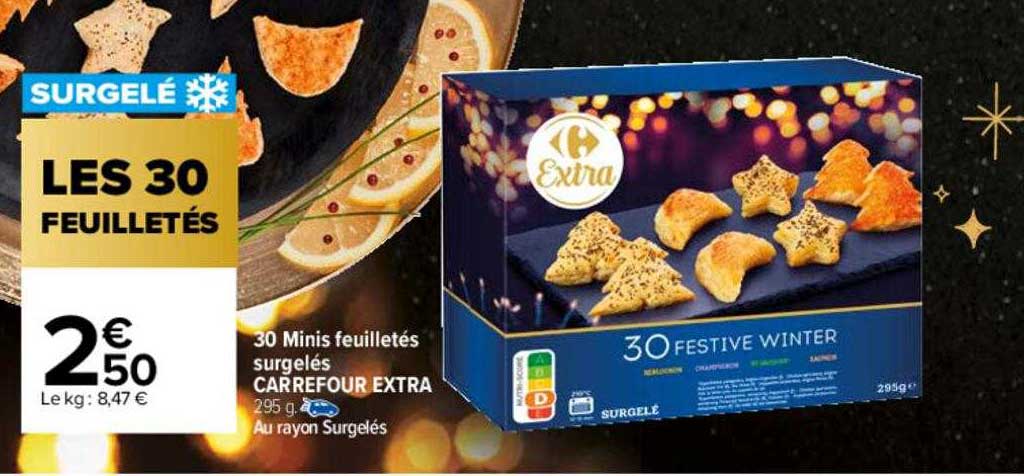 30 Minis Feuilletés Surgelés Carrefour Extra