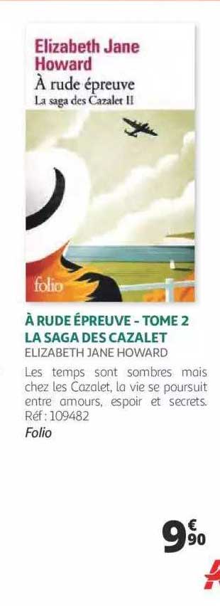 à rude épreuve - tome 2 la saga des cazalet - elizabeth jane howard