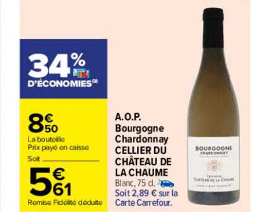 a.o.p. bourgogne chardonnay cellier du château de la chaume