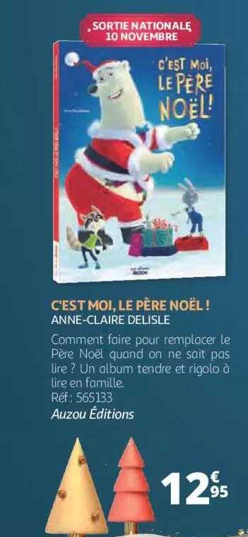 c'est moi, le père noël! - anne-claire delisle