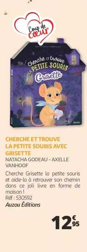 cherche et trouve la petite souris avec grisette - natacha godeau - axelle vanhoof