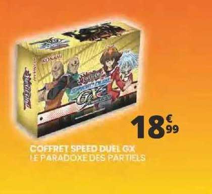 coffret speed duel gx le paradoxe des partiels