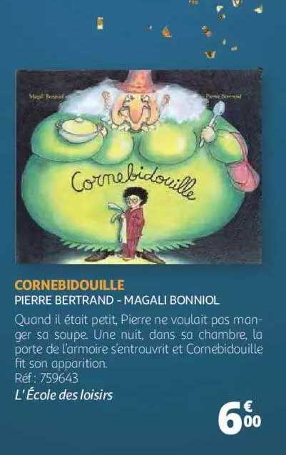 cornebidouille - pierre bertrand - magali bonniol