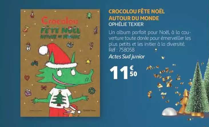 crocolou fête noël autour du monde - ophélie texier