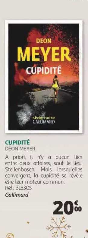 cupidité - deon meyer