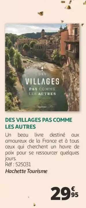 des villages pas comme les autres