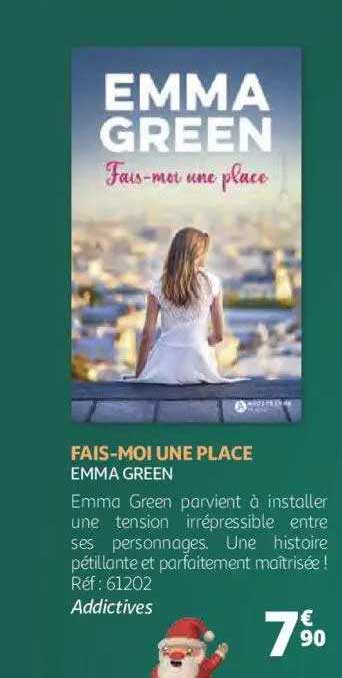 fais-moi une place - emma green