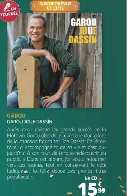 garou - garou joue dassin