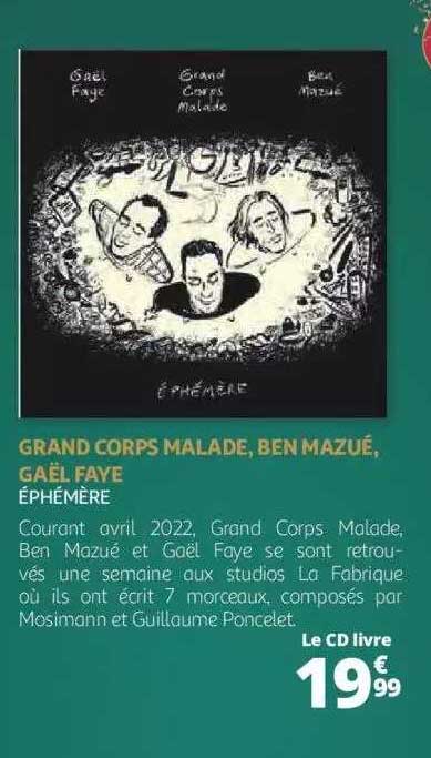 grand corps malade, ben mazué, gaël faye - éphémère