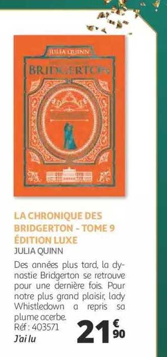 la chronique des bridgerton - tome 9 édition luxe - julia quinn