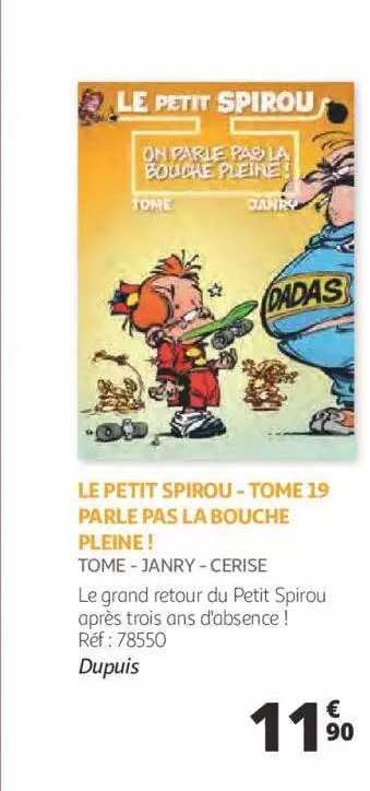 la petit spirou - tome 19 parle pas la bouche peine! - tome - janry - cerise
