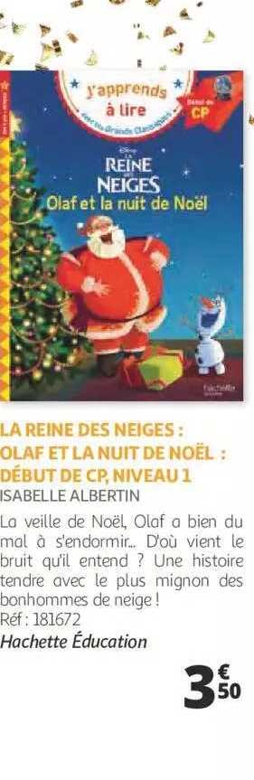 la reine des neiges : olaf et la nuit de noël : début de cp, niveau 1 - isabelle albertin