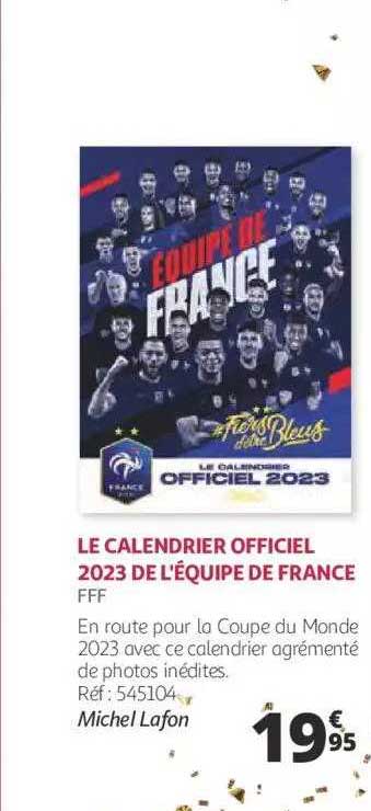 le  calendrier officiel 2023 de l'équipe de france - fff