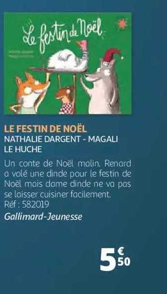 le festin de noël - nathalie dargent - magali  le huche