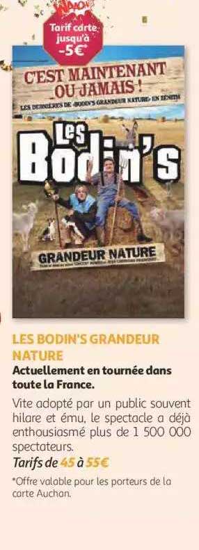 les bodin's grandeur nature