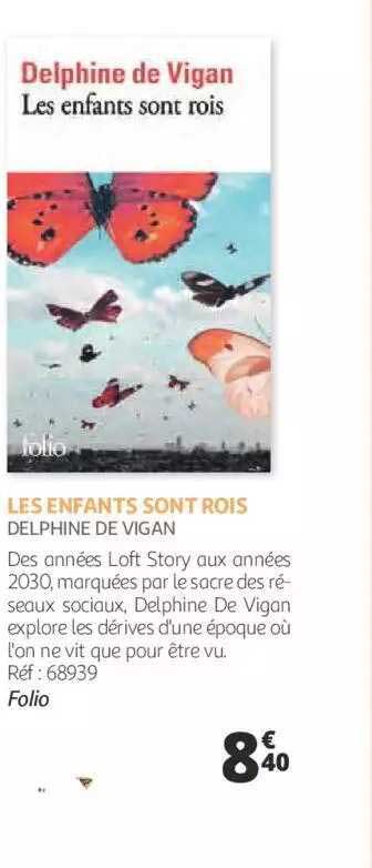 les enfants sont rois - delphine de vigan