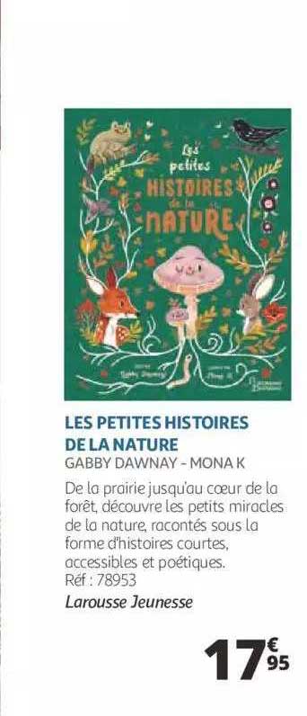 Les Petites Histoires De La Nature - Larouse Jeunesse