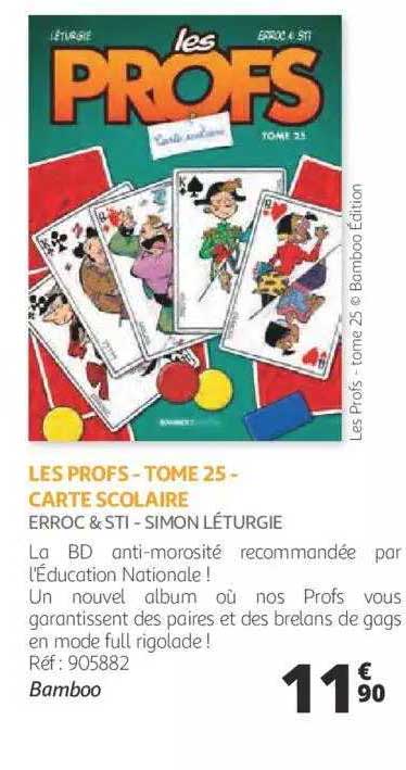 les profs - tome 25 - carte scolaire - erroc & sti - simon léturgie