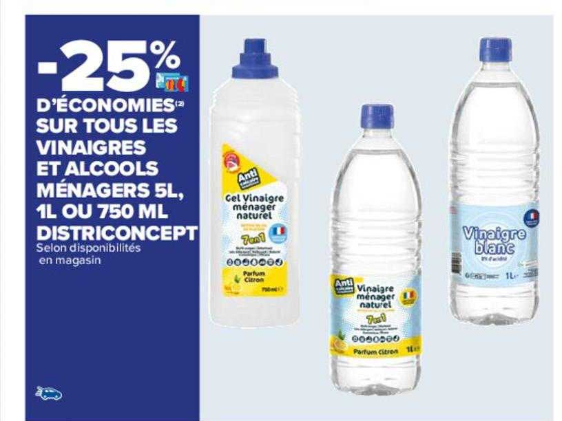 les vinaigres et alcools ménagers 5l, 1l ou 750ml districoncept