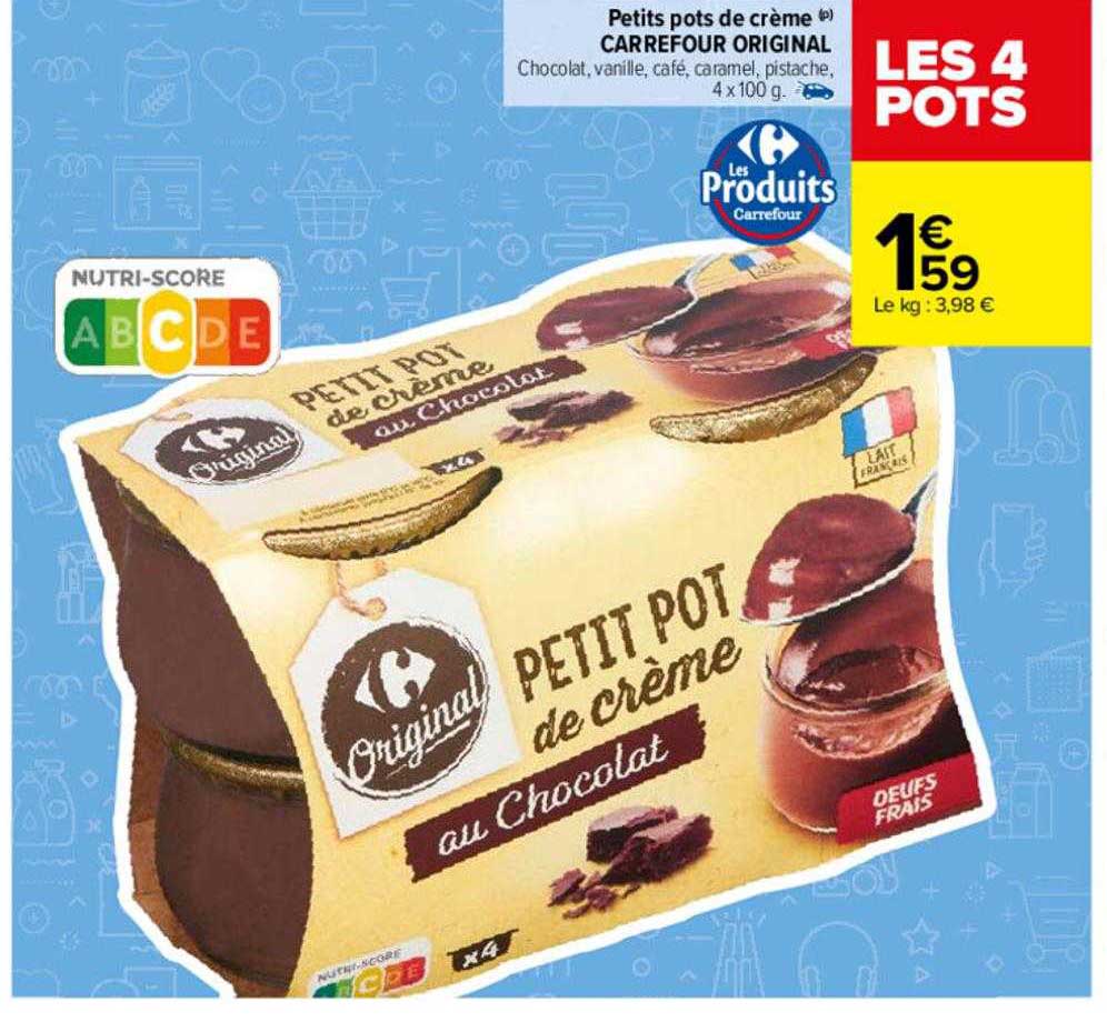 petits pots de crème carrefour original