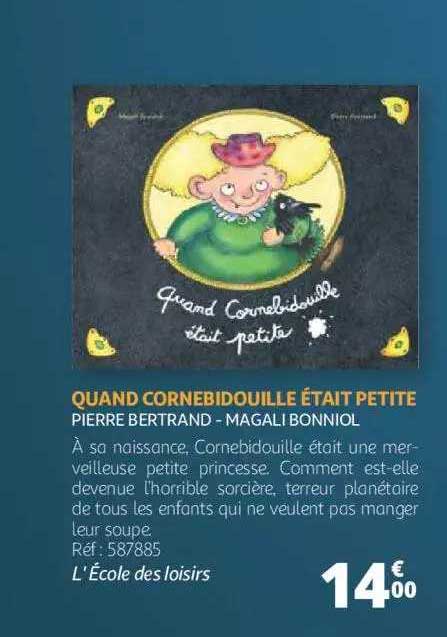 quant cornebidouille était petite - pierre bertrand - magali bonniol