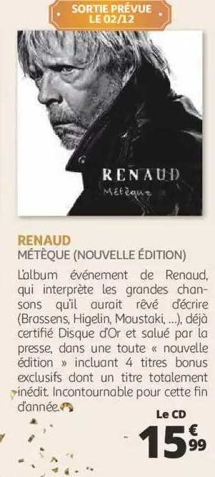 renaud - métèque (nouvelle édition)