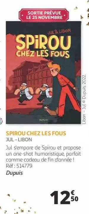 spirou chez les fous - jul - libon