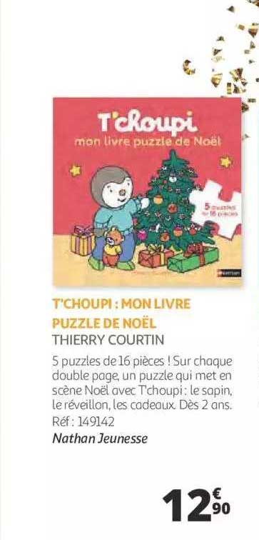 t'choupi : mon livre puzzle de noël - thierry courtin
