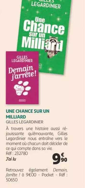 une chance sur un milliard - gilles legardiner