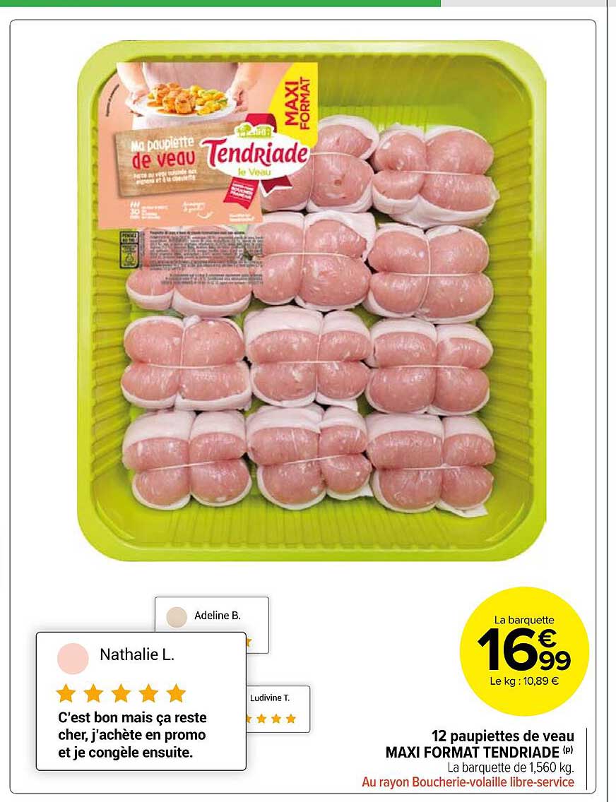 12 paupiettes de veau maxi format tendriade