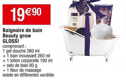 baignoire de bain beauty grow gloss!