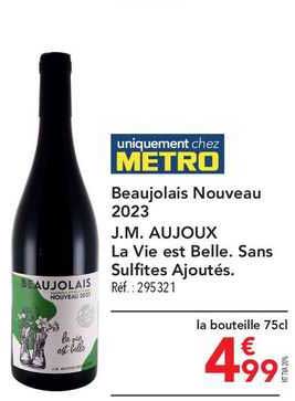 beaujolais nouveau 2023 jm ajoux la vie est belle sans sulfites ajoutés