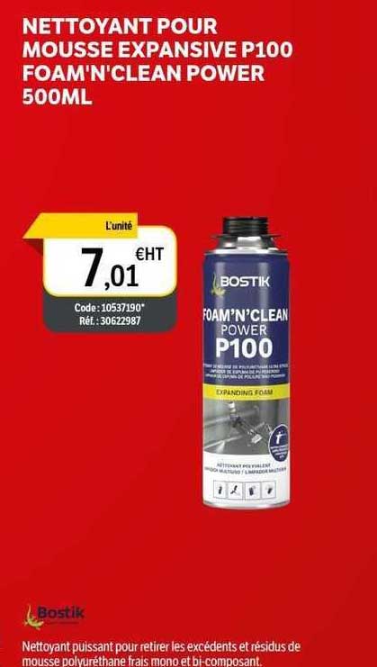 bostik nettoyant pour mousse expansive p100 foam'n'clean power