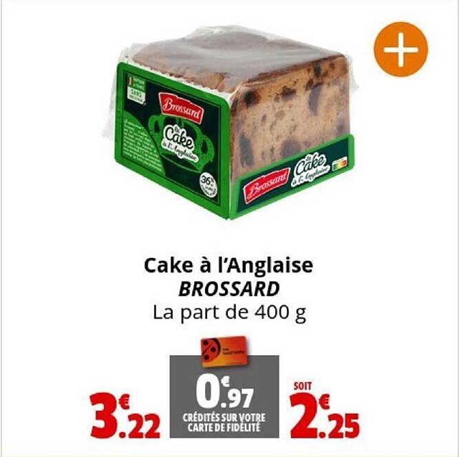 cake à l'anglaise brossard