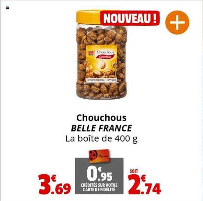 chouchous belle france