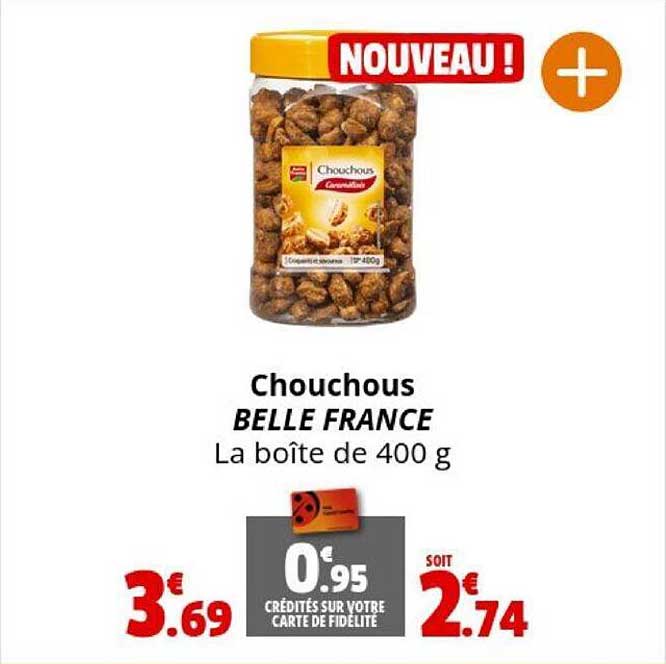 chouchous belle france