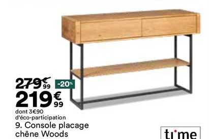 console placage chêne woods ti'me