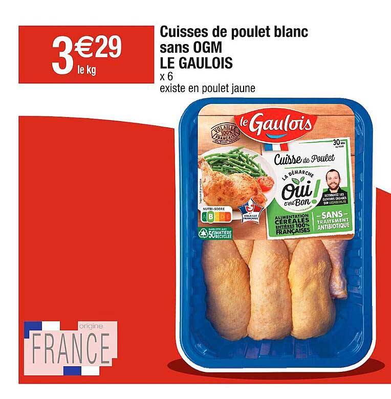 cuisses de poulet blanc sans ogm le gaulois