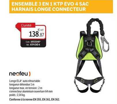ensemble 3 en 1 ktp evo 4 sac harnais longe connecteur neofeu