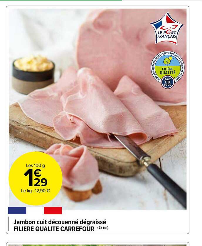 Jambon Cuit Découenné Dégraissé Filière Qualité Carrefour
