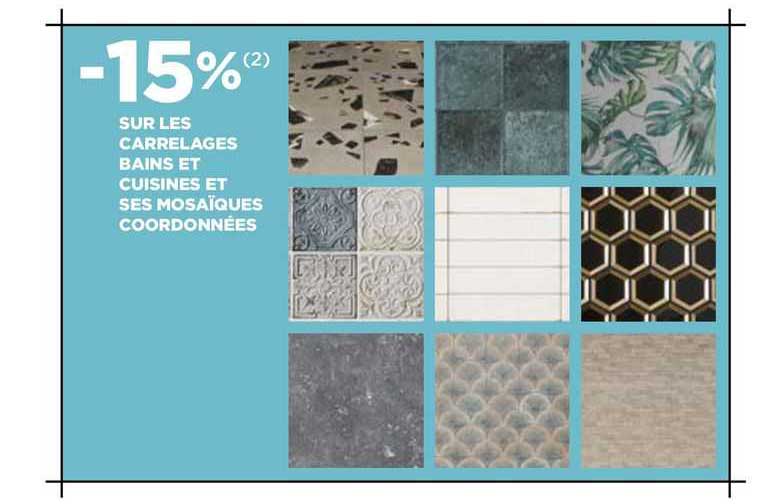 les carrelages bains et cuisines et ses mosaïques coordonnées