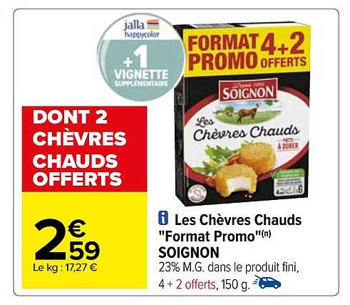 les chèvres chauds "format promo" soignon