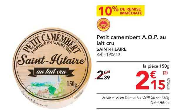 petit camembert a.o.p. au lait cru saint-hilaire