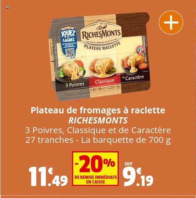 plateau de fromages à raclette richemonts