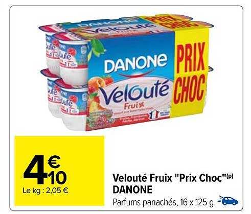 velouté fruix "prix choc" danone