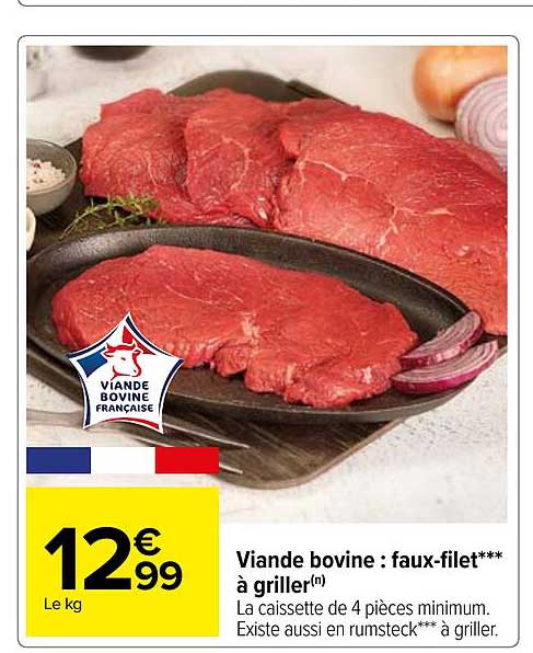 viande bovine : faux-filet*à griller
