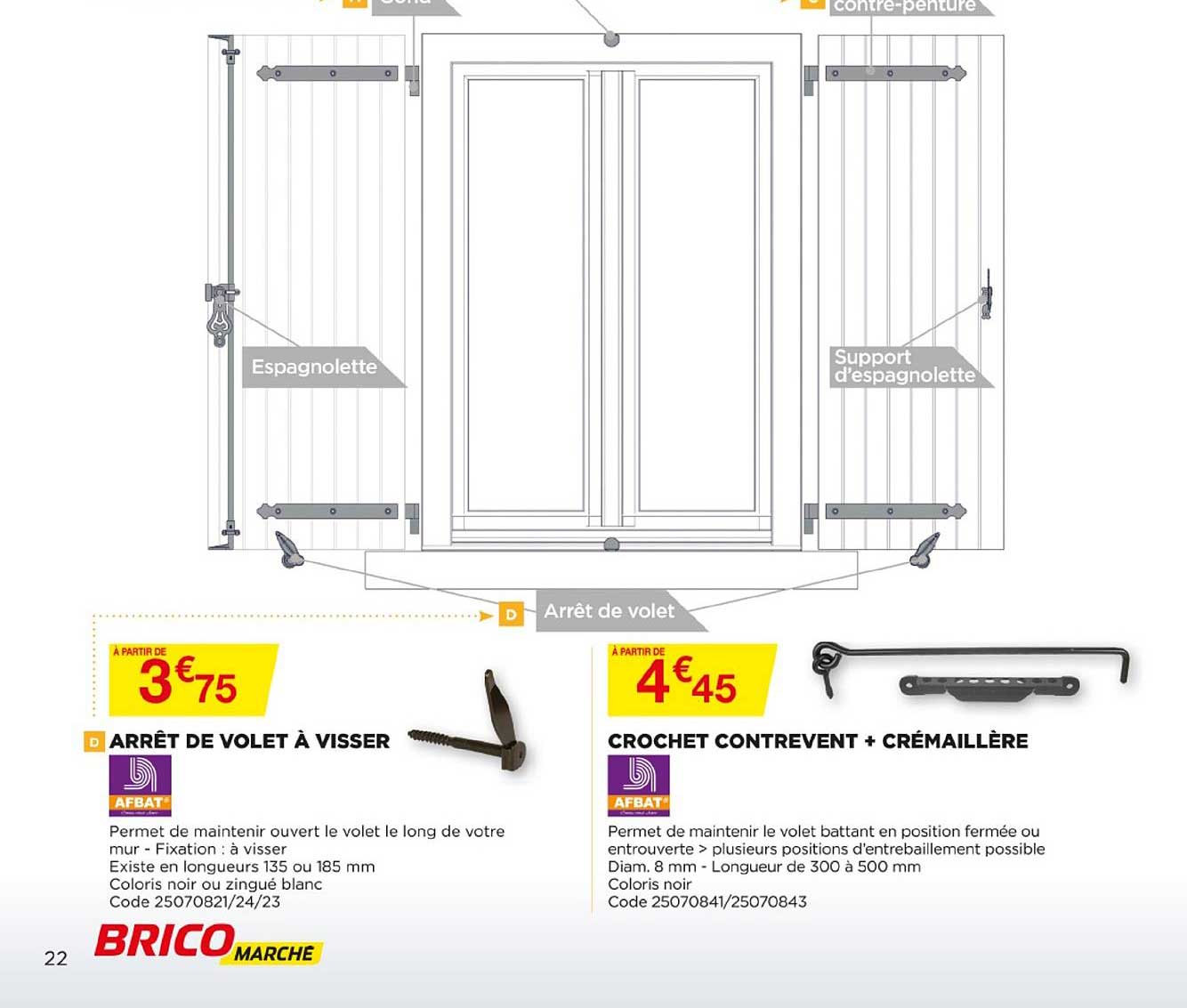 arrêt de volet à visser afbat, crochet contrevent + crémaillère afbat