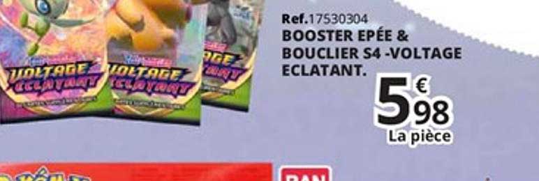 booster epée & boucliner s4-voltage eclatant